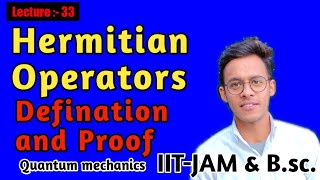 Quantum mechanicslecture33 Hermiticity of an operators prove that Hamiltonian is hermitian [upl. by Cleveland]