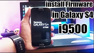 How to Flash Official Firmware in Samsung Galaxy S4 by Odin [upl. by Atsillac]