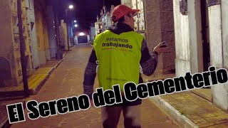 NOCHES SOLITARIAS Y MISTERIOSAS ⚰️😔 Testimonio del sereno del cementerio 🇦🇷 [upl. by Miguelita]