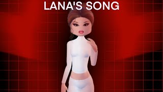 LANAS SONG Roblox music video based off the lana lore❤️ ORIGINAl also I DID NOT MAKE THIS SONG [upl. by Burn689]