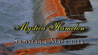 Mystica Hamelon  Samstag 2 März 2024 [upl. by Ahtiekal]