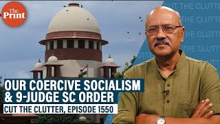 How the socialist state took our right to property amp why the latest SC ruling begins a correction [upl. by Ranip582]