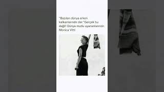 Monica Vitti quotDünya mutlu uyananlarındırquot felsefe edebiyat şiir monicavitti [upl. by Ettedualc]