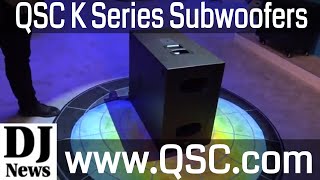 QSC K Series KS212C and KS112 Subwoofers From NAMM2018  Disc Jockey News [upl. by Rengaw]