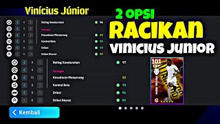 REVIEW RACIKAN VINICIUS JUNIOR TERGACOR MAX RATING 101  STATISTIK eFOOTBALL™ 2025 [upl. by Leugar654]