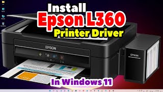 Epson L360 Printer Driver Ko Windows 11 Me Kaise Download aur Install kare  Epson L360 Installation [upl. by Desmund]