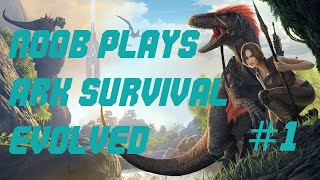 Noob plays Ark Episode 1 [upl. by Ahsiekit555]