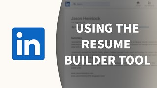 LinkedIn Tutorial  Using the Resume Builder tool [upl. by Altis]