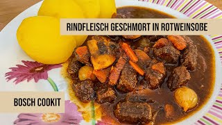 Rindfleisch geschmort in Rotweinsoße im Bosch Cookit 😊✌️ [upl. by Chew]