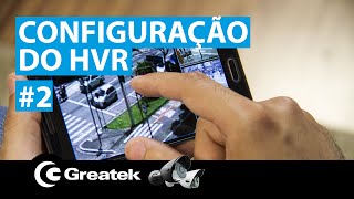 Como configurar o acesso remoto do HVR Greatek de 04 canais [upl. by Aianat]