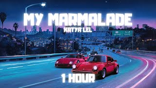 Katya Lel  My Marmalade  Катя Лель  Мой мармеладный sped up 1 HOUR [upl. by Stead]