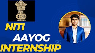 NITI AAYOG INTERNSHIPHOW TO APPLY FOR NITI AAYOG INTERNSHIP 2024 [upl. by Einhoj]