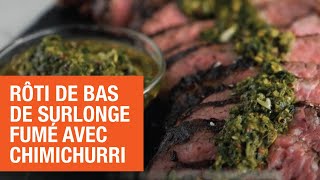 Rôti de bas de surlonge fumé au charbon de bois avec chimichurri  Home Depot Canada [upl. by Cyprio114]