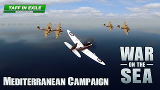 War on the Sea  Allied Mediterranean Campaign  Ep13  Scramble Defense [upl. by Cheffetz]