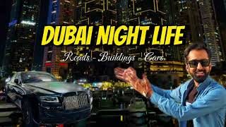 DUBAI NIGHT LIFE  Dubai Roads and Marina 4K [upl. by Idieh]