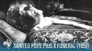 Sainted Pope Pius X Funeral Back To Venice 1959  British Pathé [upl. by Eek]