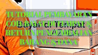 Tips Cara membeli COD Lazada dan Pengembalian Barang yang tidak sesuai pengembalian dana Lazada [upl. by Anawal]