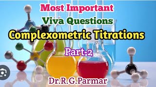 Viva voce Questions Part2 on Complexometric titrationsEDTA titration Short Questions [upl. by Winsor]