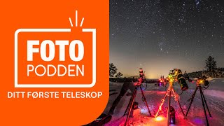 Fotopodden Ditt første teleskop [upl. by Veriee647]