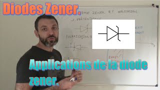 DIODE ZENER et ses applications [upl. by Aurie962]