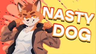 NASTY DOG [upl. by Nylorac]