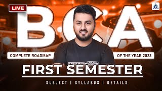 BCA 1st Semester Complete Roadmap 2023  BCA Subjects SyllabusAll about BCA bca bcafirstsemester [upl. by Leahcam310]