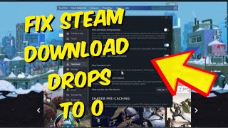 How To Fix Steam Download Speed Drops to 0 Issue  2024 Easy Fix [upl. by Forster]