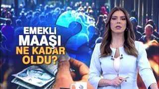 Emekli maaşı ne kadar oldu [upl. by Rudy360]