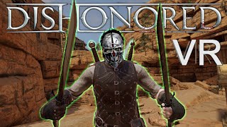 Dishonored VRUse Corvos Abilities in Virtual Reality  Blade and Sorcery U12 [upl. by Arataj]