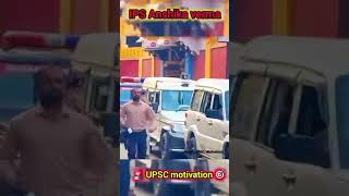 🇮🇳IPS Anshika Verma UPSC Motivation Police CSE 🚨🎯📚 ips upscwala motivation viral🔥 [upl. by Rangel262]