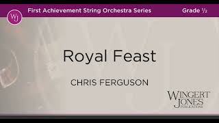 Royal Feast  Chris Ferguson [upl. by Ytnom557]