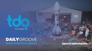 The Daily Groove  SpaceX Splashdown  AI Music [upl. by Tterej]