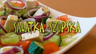 Sałatka szopska  Smakkujawpl [upl. by Schafer]