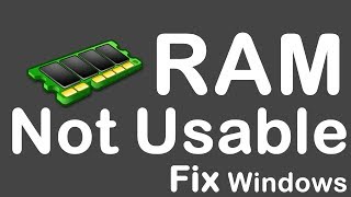 How to fix GB usable ram problem Under Windows  Easy Way to Fix RAM problem in Windows 2018 [upl. by Blinny]