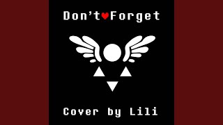 Dont Forget From quotDeltarunequot [upl. by Aisitel]