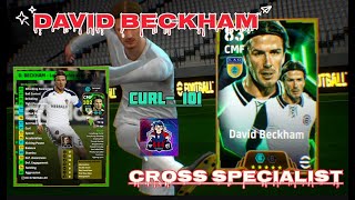 David Beckham’s NEW Double Boosted Card  4kgameplay  efootball2025 Curved Goals amp Crosses [upl. by Scheider]