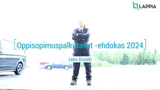 Oppisopimuspalkittavat 2024 – Laura Alamäki  Vuoden oppisopimusopiskelija [upl. by Nodnrb]