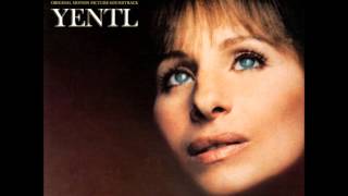 Yentl  Barbra Streisand  12 The Way He Makes Me Feel Studio Version [upl. by Hamish]