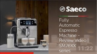 Saeco Xelsis  Fully Automatic Espresso Machine  Review Video  SM76XX series [upl. by Garnes]