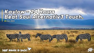 Kaylow  24 Hours Beat Soul Alternativ3 Touch [upl. by Stover]