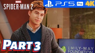 Marvels SpiderMan 2 on PS5 PRO Enhanced 4K Gameplay Walkthrough Part 3 FULL GAME [upl. by Nila]