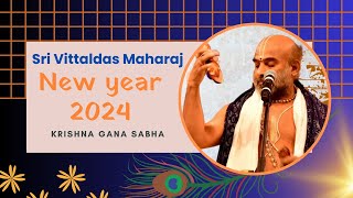 2024 New Year Bhajan  Krishna Gana Sabha  Nama Saagar  Sri Vittaldas Maharaj [upl. by Enitsirc]