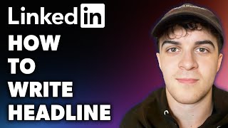 How to Write LinkedIn Headline Full 2024 Guide [upl. by Hestia]