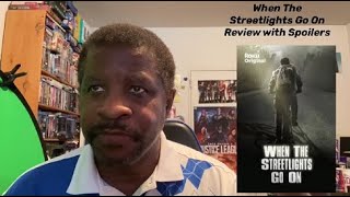 When The Streetlights Go On Review with Spoilers [upl. by Ydnic]