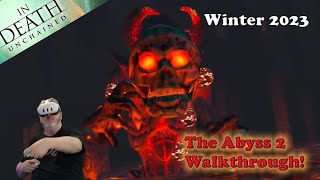 In Death Unchained  Winter 2023 Cycle 2 The Abyss Walkthrough [upl. by Lammaj995]