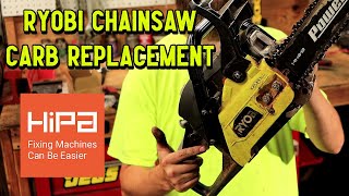 Replacing a Ryobi Chainsaw Carburetor using HipaParts by GettinJunkDone [upl. by Nedarb813]