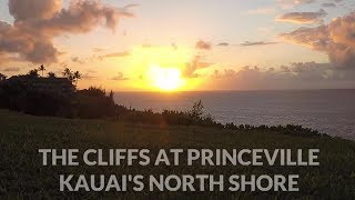 Kauai North Shore The Cliffs at Princeville [upl. by Mcgray]