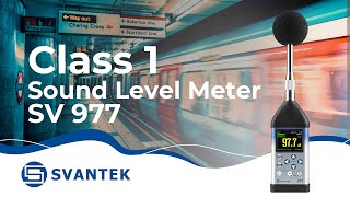 Class 1 Sound Level Meter SVAN 977 from SVANTEK [upl. by Gromme]