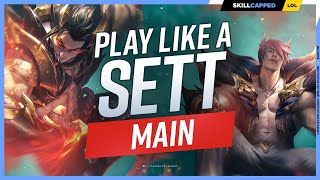 How to Play Like a SETT MAIN  ULTIMATE SETT GUIDE for SEASON 13 [upl. by Kassaraba]