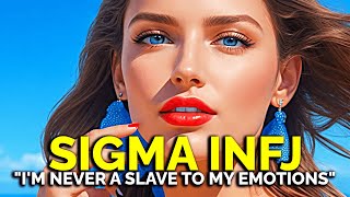 8 Reasons Why a Sigma INFJ Emotionality Cant Ruin their Logic [upl. by Deedee]